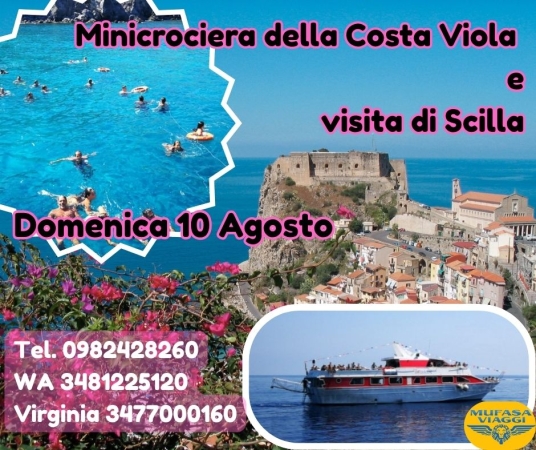 MINICROCIERA DELLA COSTA VIOLA E VISITA DI SCILLA ESCURSIONI